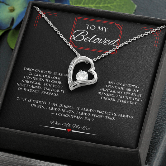 To My Beloved 1 Cor 13:4-7 -Forever Love Necklace