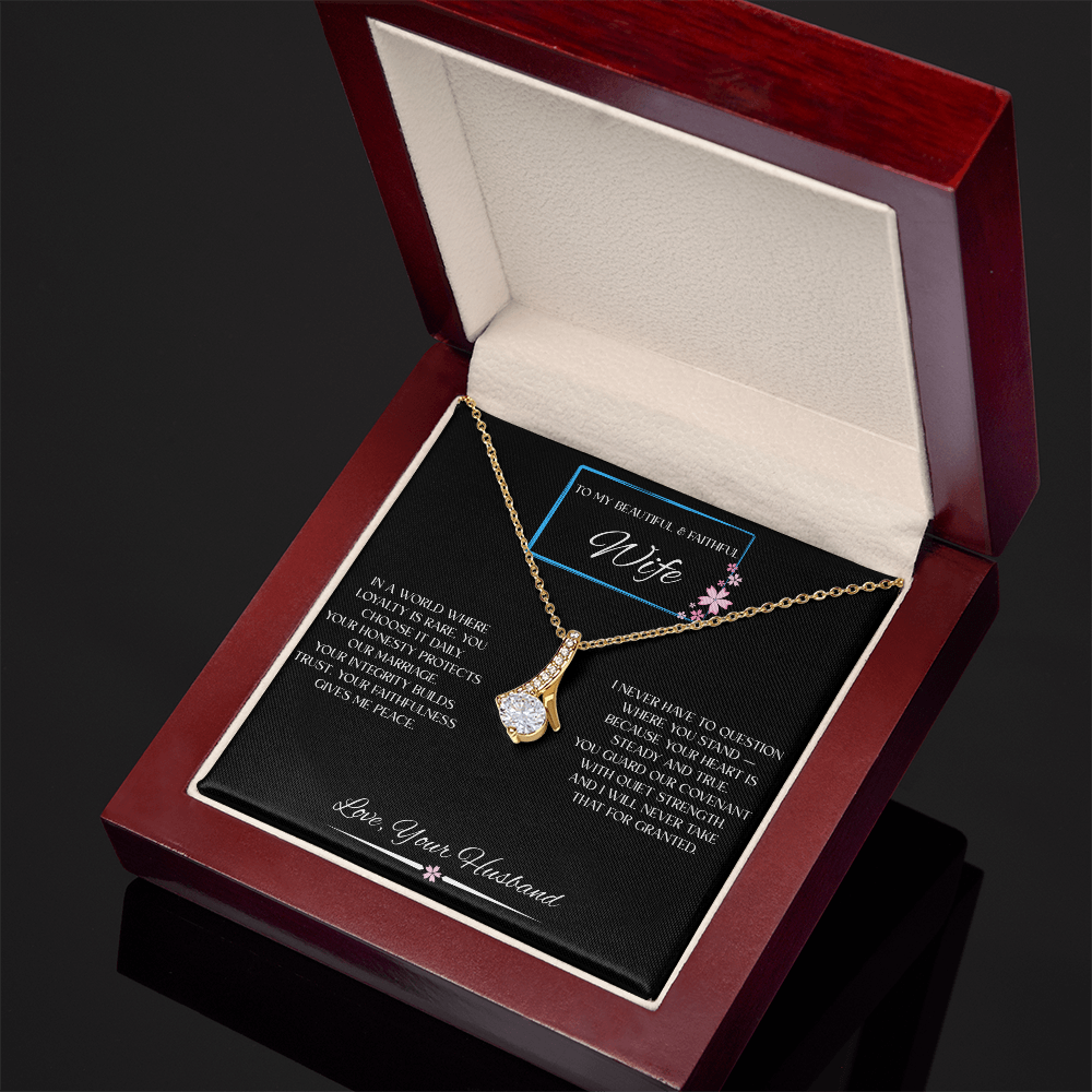 To My Beautiful & Faithful Wife - Alluring Beauty Necklace