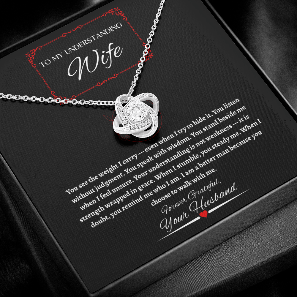 To My Understanding Wife - Love Knot Necklace