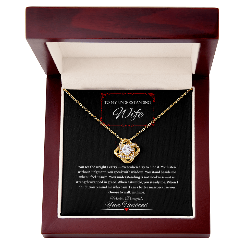 To My Understanding Wife - Love Knot Necklace