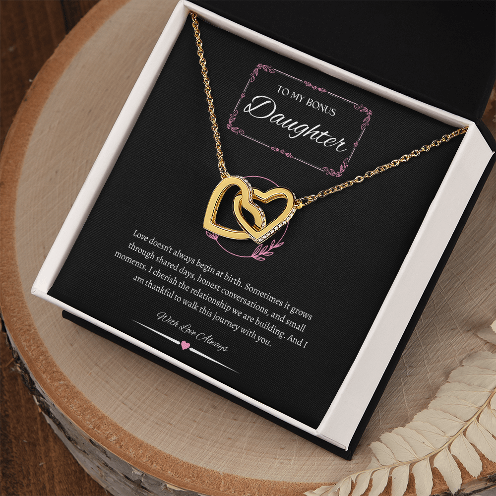 To My Bonus Daughter - Interlocking Hearts