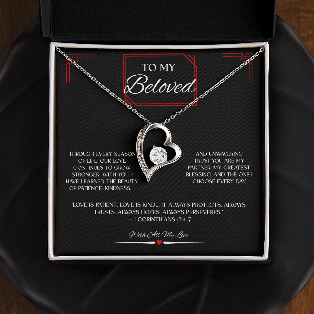To My Beloved 1 Cor 13:4-7  -Forever Love Necklace
