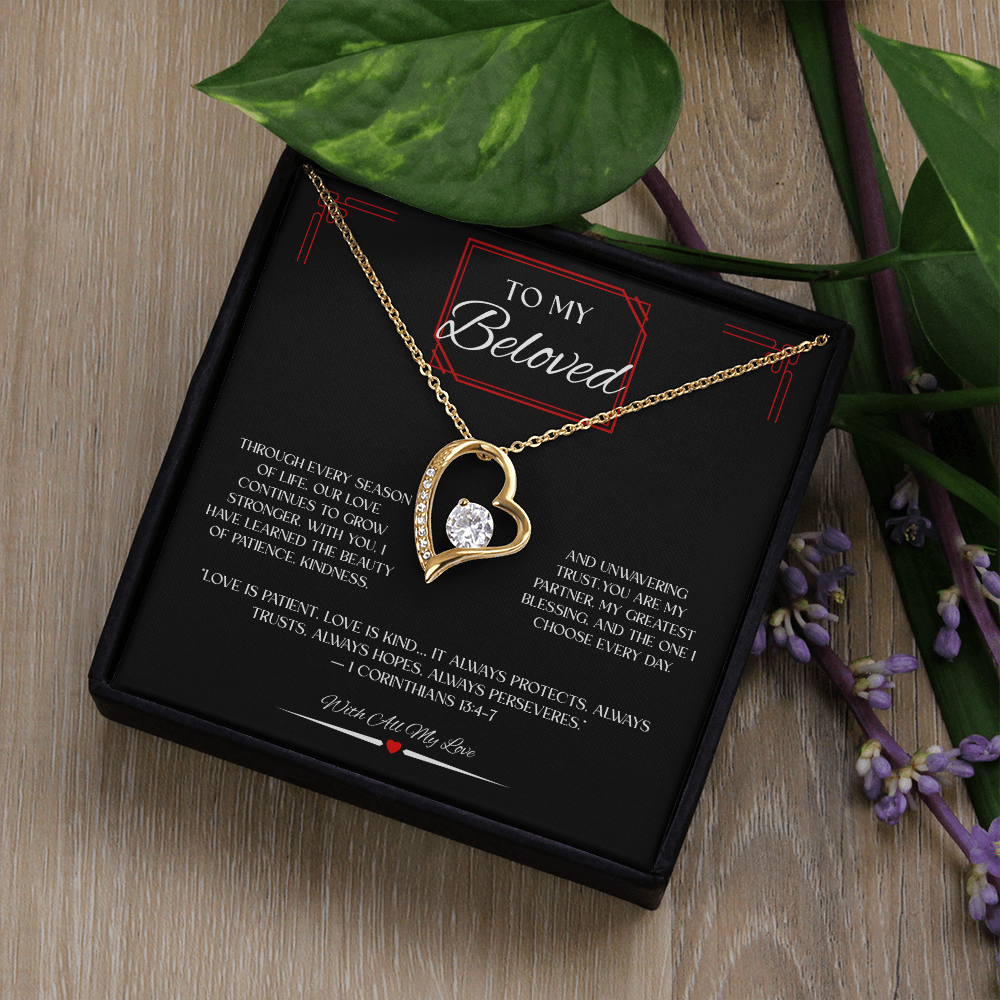 To My Beloved 1 Cor 13:4-7  -Forever Love Necklace