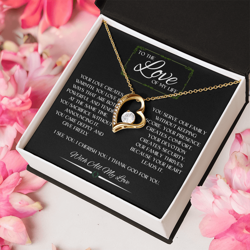 To The Love Of My Life - Forever Love Necklace