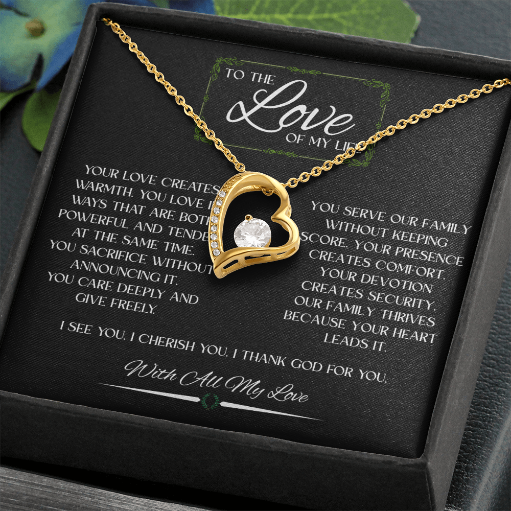 To The Love Of My Life - Forever Love Necklace