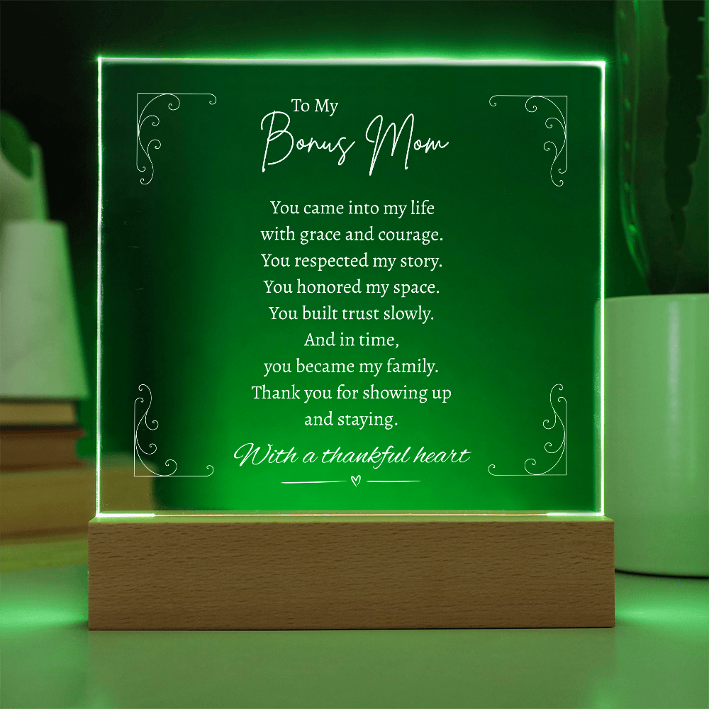 To My Bonus Mom - Acrylic Plaque