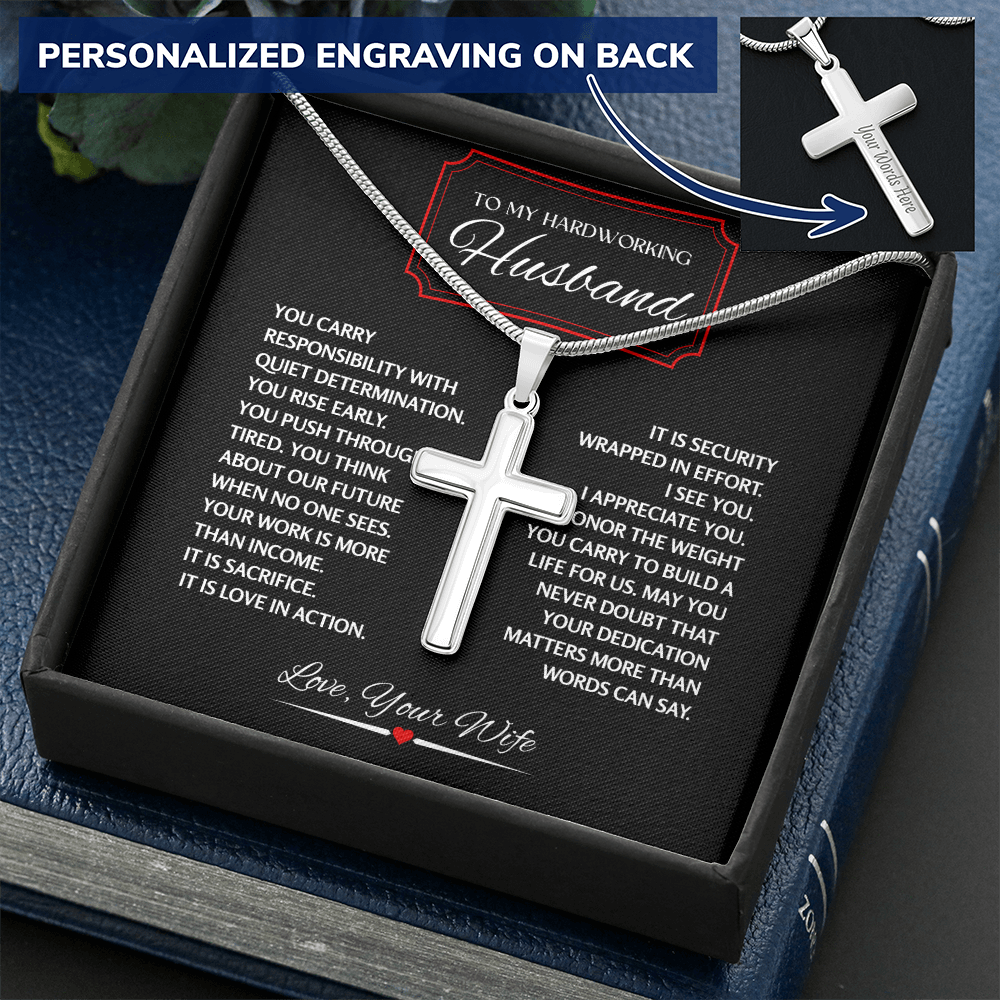 To My Hardworking Husband - Personalized Cross Necklace